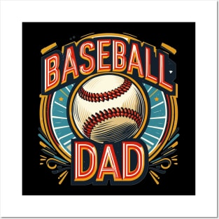 Baseball Dad - Father's Day Posters and Art